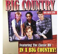 Big Country - Big Hits Live
