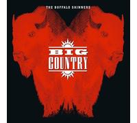 Big Country - Buffalo Skinners [Vinilo]