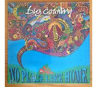 Big Country - No place like home