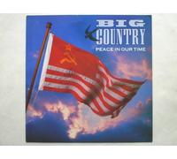 Big Country Peace In Our Time 7" Mercury BIGC7 EX/EX 1988 picture sleeve