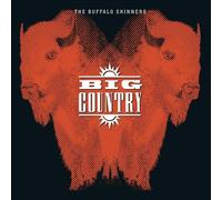Big Country - Buffalo Skinners [Vinilo]