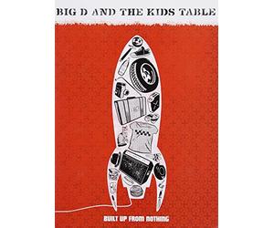 Big D & Kid'S Table - Built Up From Nothing [Italia] [DVD]