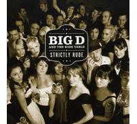 Big d & the Kids Table - Strictly Rude