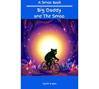 Big Daddy and The Smoo