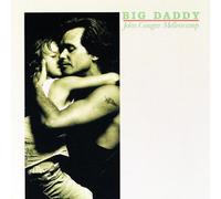 Big Daddy by John Cougar Mellencamp (1989-05-08)