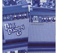 Big Daddy G - Blue Sound:Live at the Harvest