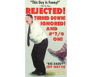 Big Daddy: ¡Rechazado! ¡Rechazado! Ignorado! y #*?/@ On! [VHS]
