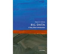 Big Data: A Very Short Introduction
