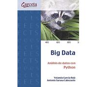 Big Data: Análisis de datos con Python (INFORMATICA Y TELECOMUNICACIONES)