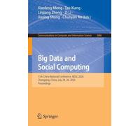 Big Data and Social Computing: 11th China National Conference, BDSC 2026, Chongqing, China, July 24-26, 2026, Proceedings: 3086 (Communications in Computer and Information Science, 3086)