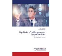 Big Data: Challenges and Opportunities