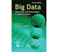 Big Data: Techniques and Technologies in Geoinformatics