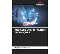 Big Data Visualization Techniques
