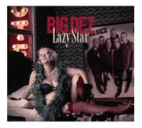Big Dez - Lazy Star