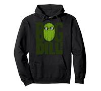 Big Dill - I Love Green Pickles Camisa para Hombre Sudadera con Capucha