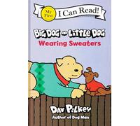 Big Dog and Little Dog Wearing Sweaters: 481 (My First I Can Read)