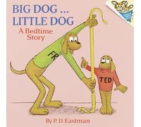 Big Dog, Little Dog: A Bedtime Story (Pictureback(R))