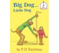 Big Dog...Little Dog (Beginner Books(R))