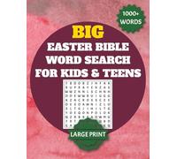 Big Easter Bible Word Search for Kids & Teens: 1000+ Words to Search | 60 Easter and Bible Word Search Puzzles