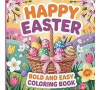 Big Easter Coloring Book for Kids Ages 3-8: 50 Fun and Easy Coloring Pages with Cute Bunnies, Chicks and Easter Eggs | Large 8.5 x 8.5 Square Coloring Book for Toddlers and Kid