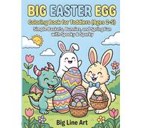 Big Easter Egg Coloring Book for Toddlers: Simple Baskets, Bunnies, and Spring Fun with Spooky & Sparky | Easy Lines for Little Hands (Ages 2-5) (Big Line Tales)