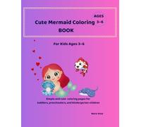 Big & Easy Cute Mermaid Coloring Book for Kids Ages 3-6: Adorable and Simple Mermaid Coloring Pages with Ocean Friends for Toddlers and Preschool Kids