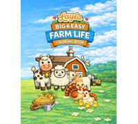 Big & Easy Farm Life Coloring Book: Simple Farm Designs for Toddlers Ages 2-4