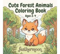 Big & Easy Forest Animals Coloring Book for Toddlers Ages 2-4: 18 Big Pages of Cute Animals to Color · Thick Bold Lines for Little Hands | Single-Sided No-Bleed | Screen-Free Gift for Boys & Girls