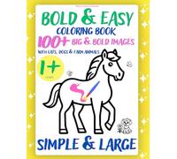 Big & Easy Outline Coloring Book for Toddlers 1+: Cats, Dogs & Farm Animals: 100 Thick-Border Outlines for Little Hands to Color with Confidence (Large & Simple Cartoon illustrations)
