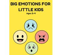 Big Emotions Coloring Book for Toddlers Ages 2-4: Learn Feelings with Simple Faces, Easy Coloring Pages for Preschool Kids: A Fun and Simple Way to Teach Emotions and Social Skills for Little Kids