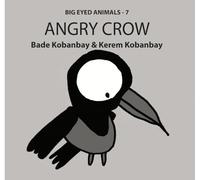 Big Eyed Animals - Angry Crow