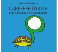 Big Eyed Animals: Carefree Turtle