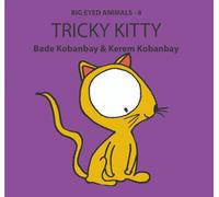 Big Eyed Animals: Tricky Kitty