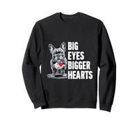 Big Eyes Bigger Hearts Perro Raza de Rescate Mascota Bulldog Francés Sudadera