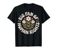 Big Fan of Human Rights Justicia Social Camiseta