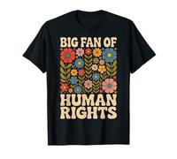 Big Fan of Human Rights Justicia Social Camiseta