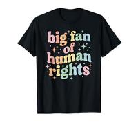 Big Fan of Human Rights Protest Equality Resist Camiseta