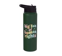 Big Fan Of Human Rights Protest Equality Resist Stainless Steel Insulated Water Bottle