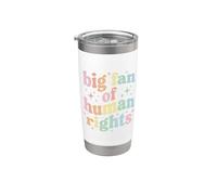 Big Fan Of Human Rights Protest Equality Resist Vaso térmico de acero inoxidable de doble pared