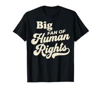 Big Fan of Human Rights Retro Men Women Pro Immigration Camiseta