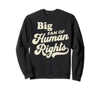Big Fan of Human Rights Retro Men Women Pro Immigration Sudadera