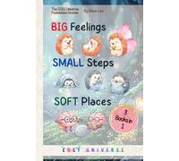Big Feelings, Small Steps, Soft Places: Three Stories from the COGI Universe (COGI Universe Preschool Series)