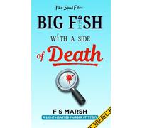 Big Fish With a Side of Death: The Spud Files