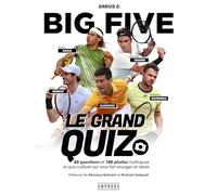 Big Five - Le grand quiz: 50 questions et 100 photos mythiques : le quiz culturel qui vous fait voyager et vibrer