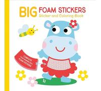 Big foam stickers-Sticker and coloring book: Cover hippo (Yoyo Big Foam Stickers)