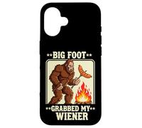 Big Foot - Agarró Mi Wiener - Bigfoot Carcasa para iPhone 16