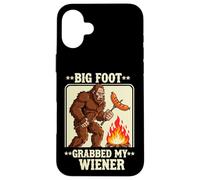 Big Foot - Agarró Mi Wiener - Bigfoot Carcasa para iPhone 16 Plus