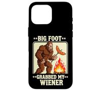 Big Foot - Agarró Mi Wiener - Bigfoot Carcasa para iPhone 16 Pro MAX