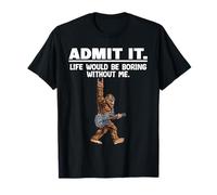 Big Foot Band Rock Life Would Be Boring Without Me Guitarra Camiseta