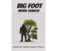 Big Foot Word Search: Word Searches With Easy To Read Print About Big Foot | 6 X 9 inches, 110 Pages | 50+ Puzzles ... Ideal Gift for Big Foot Enthusiasts, Vacation, and Leisure Time